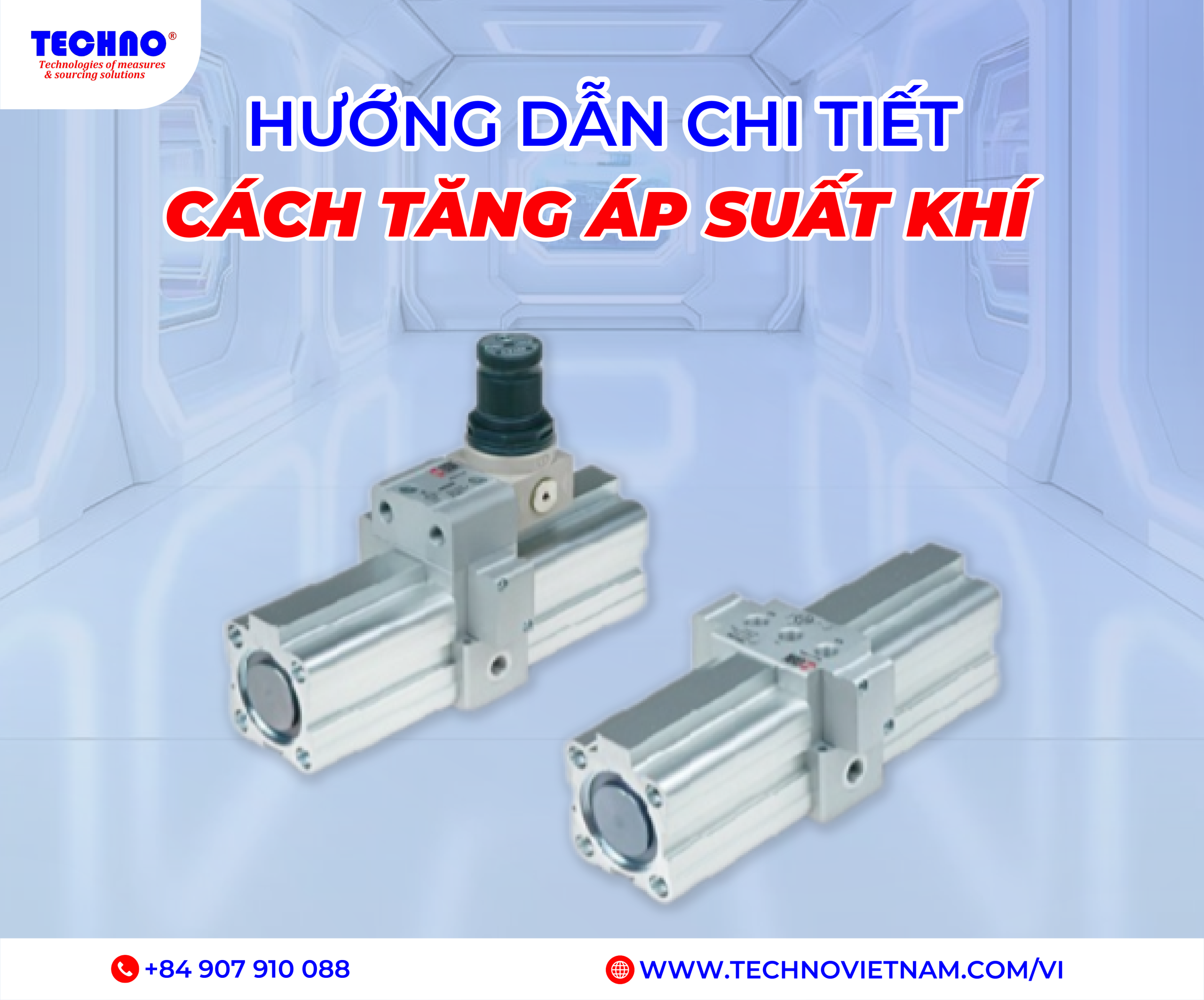 Hướng dẫn chi tiết cách tăng áp suất khí
