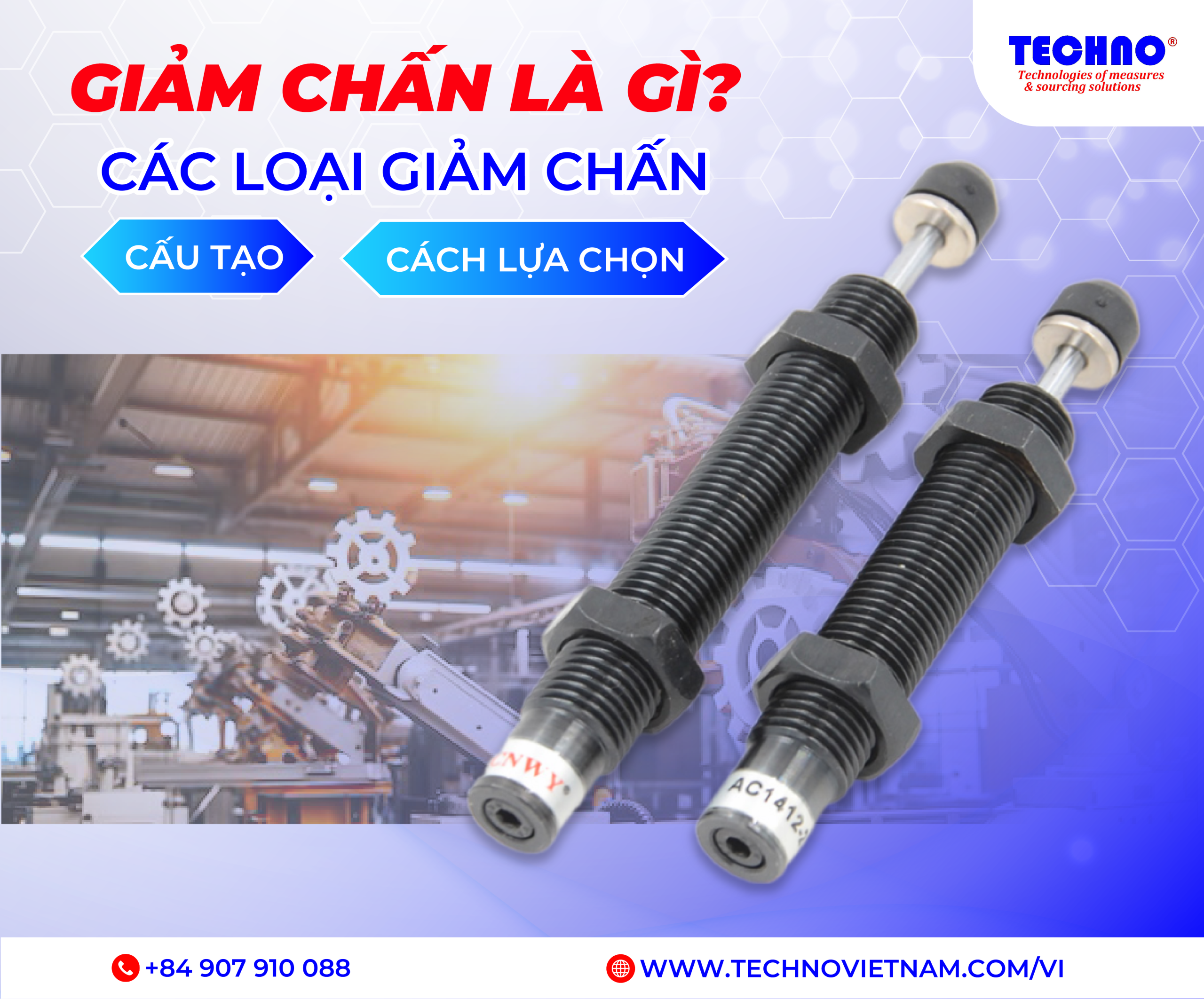 Giảm chấn là gì? Các loại giảm chấn, cấu tạo và cách lựa chọn