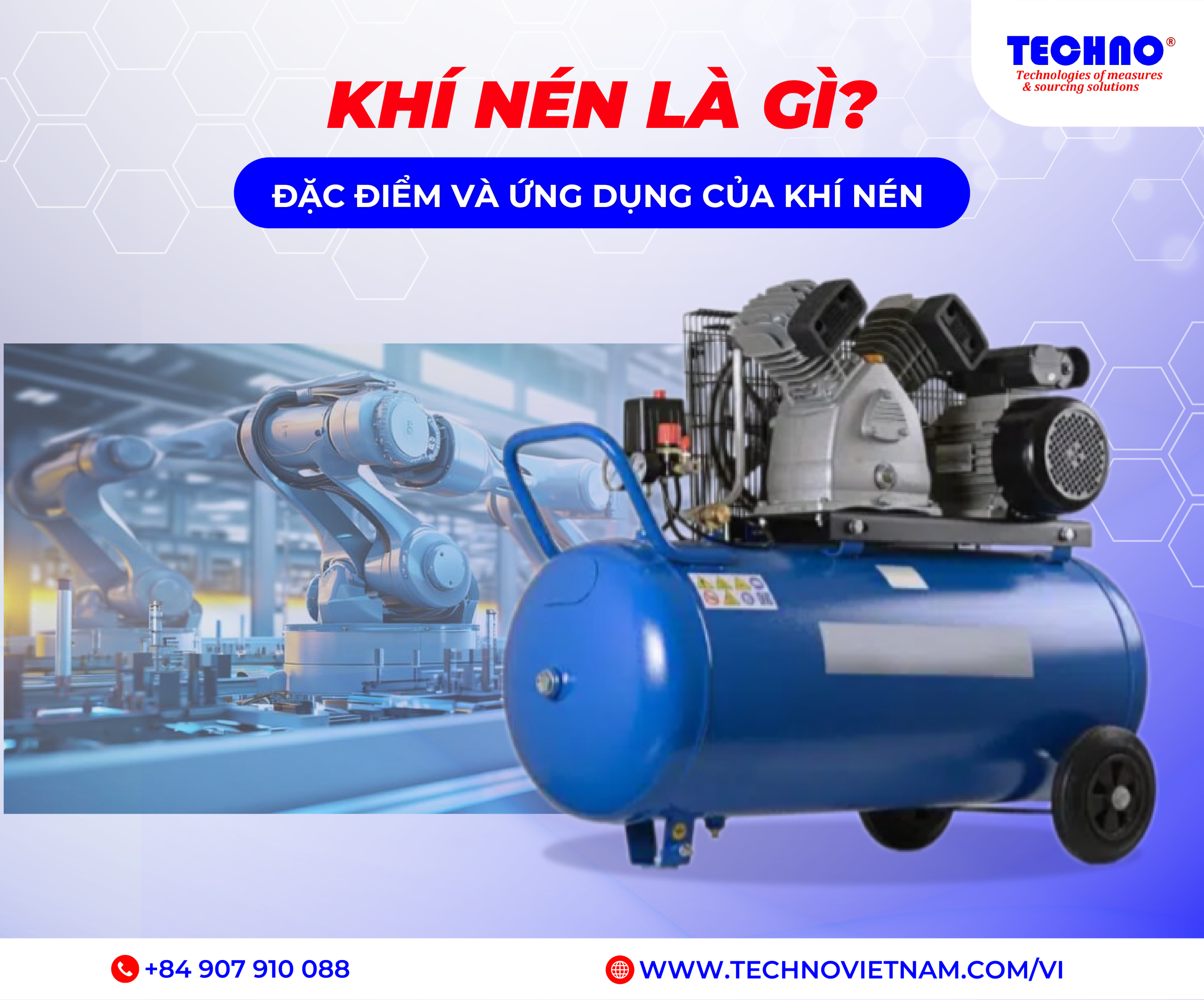 Khí nén là gì? Đặc điểm và ứng dụng của khí nén