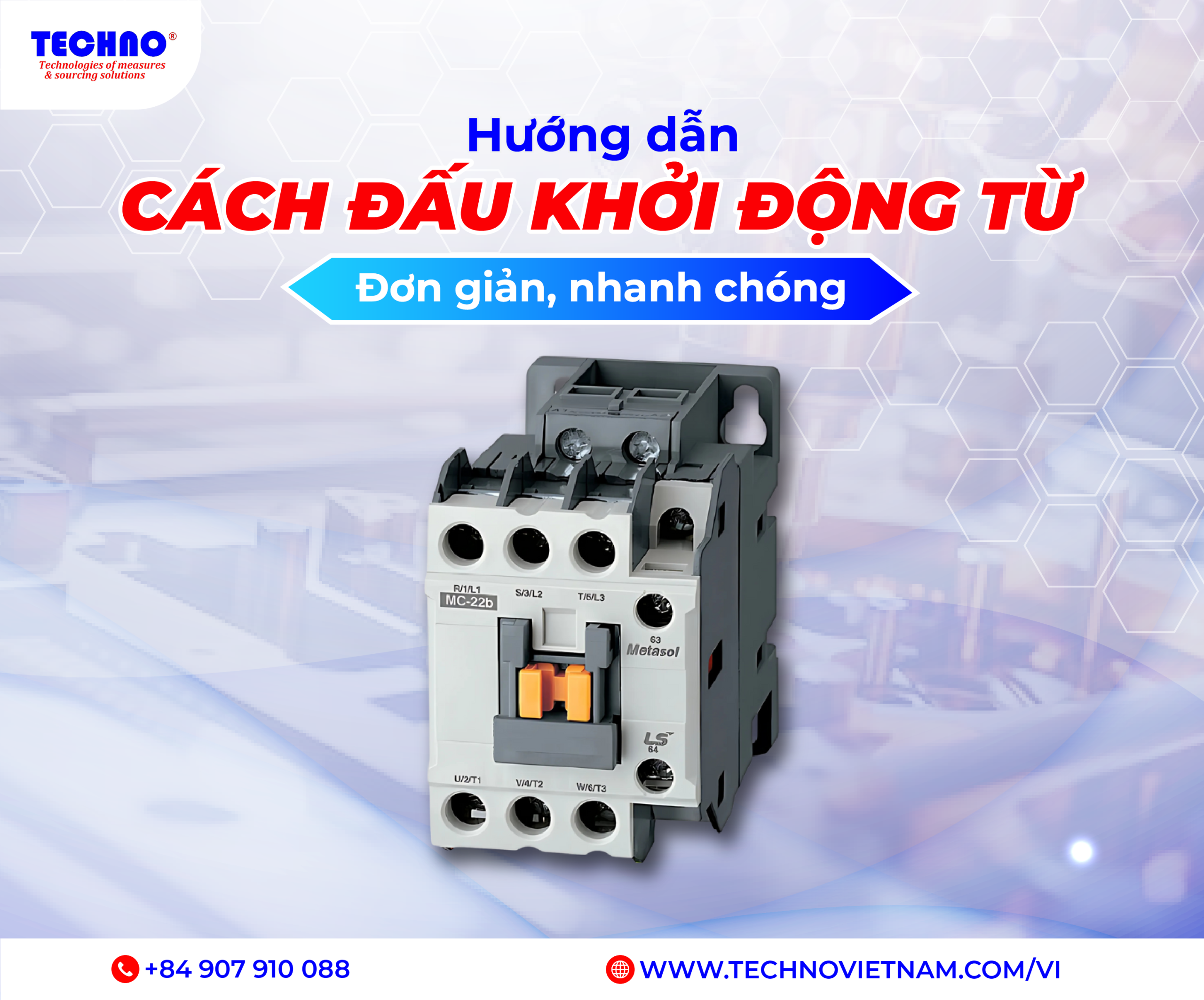 Hướng dẫn cách đấu khởi động từ đơn giản, nhanh chóng
