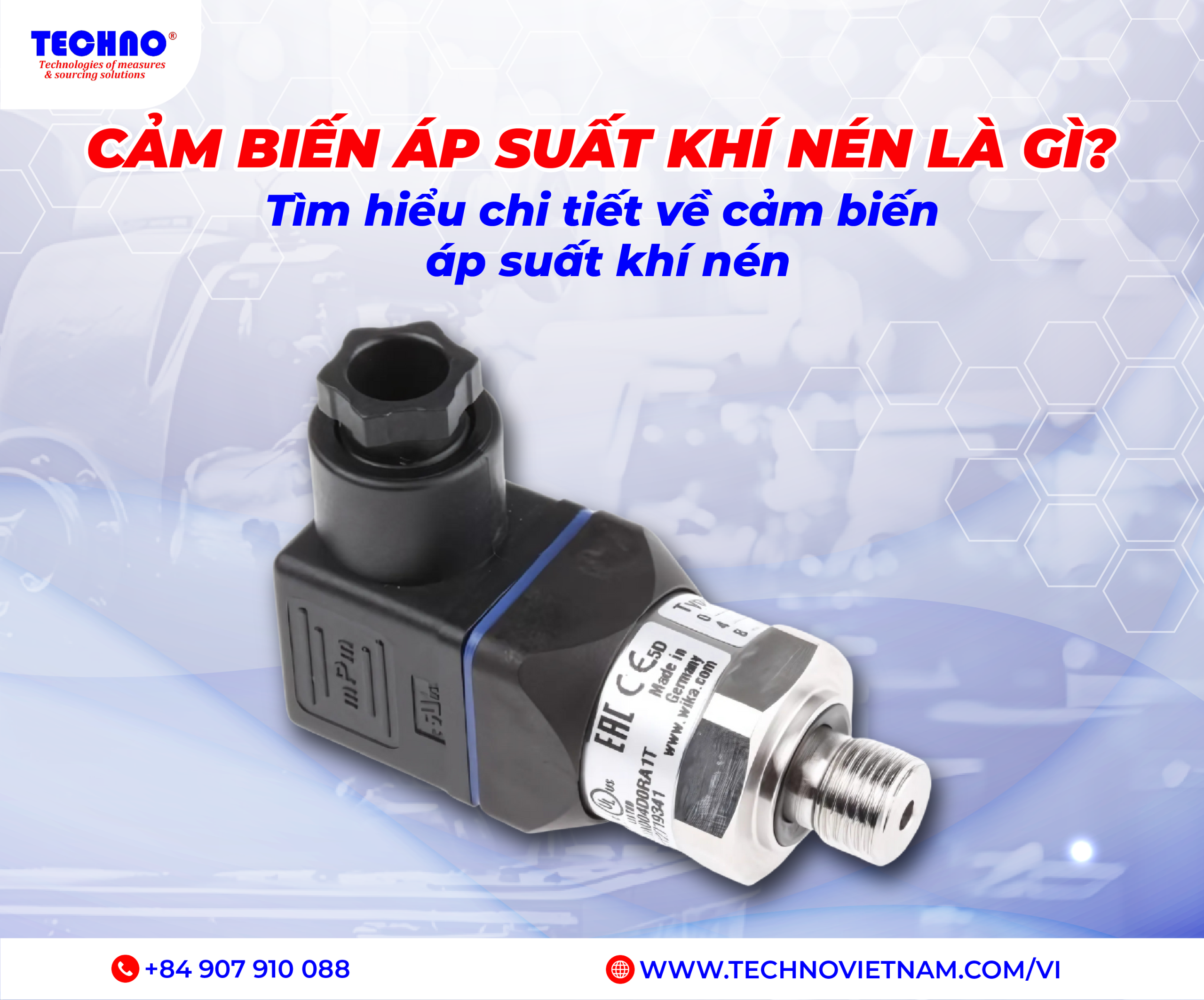 Cảm biến áp suất khí nén là gì? Tìm hiểu chi tiết về cảm biến áp suất khí nén