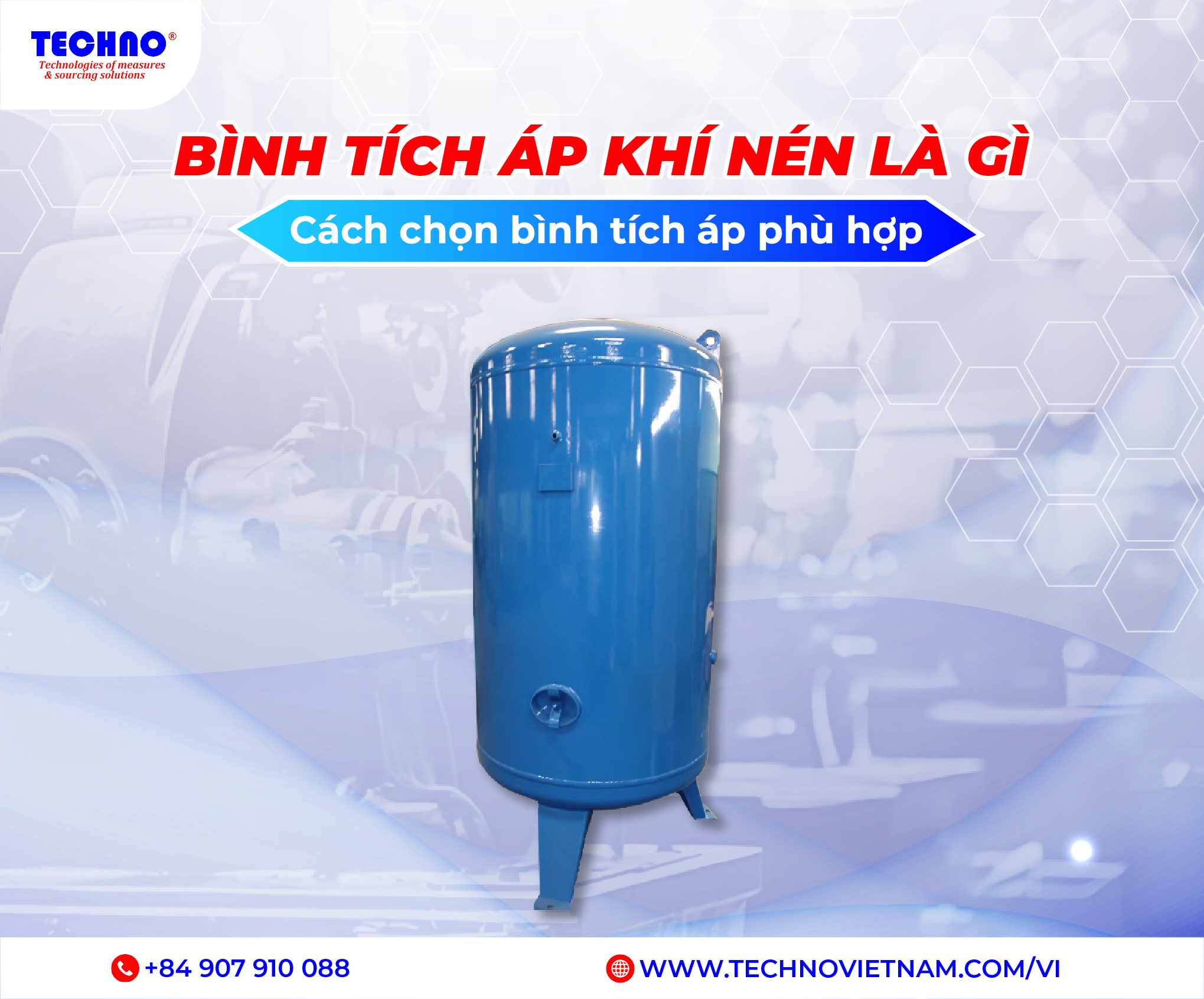 Bình tích áp khí nén là gì? Cách chọn bình tích áp phù hợp