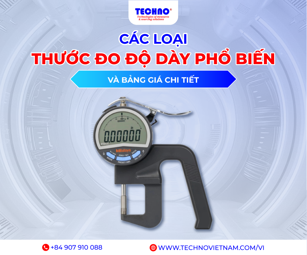 Các Loại Thước Đo Độ Dày Phổ Biến và Bảng Giá Chi Tiết