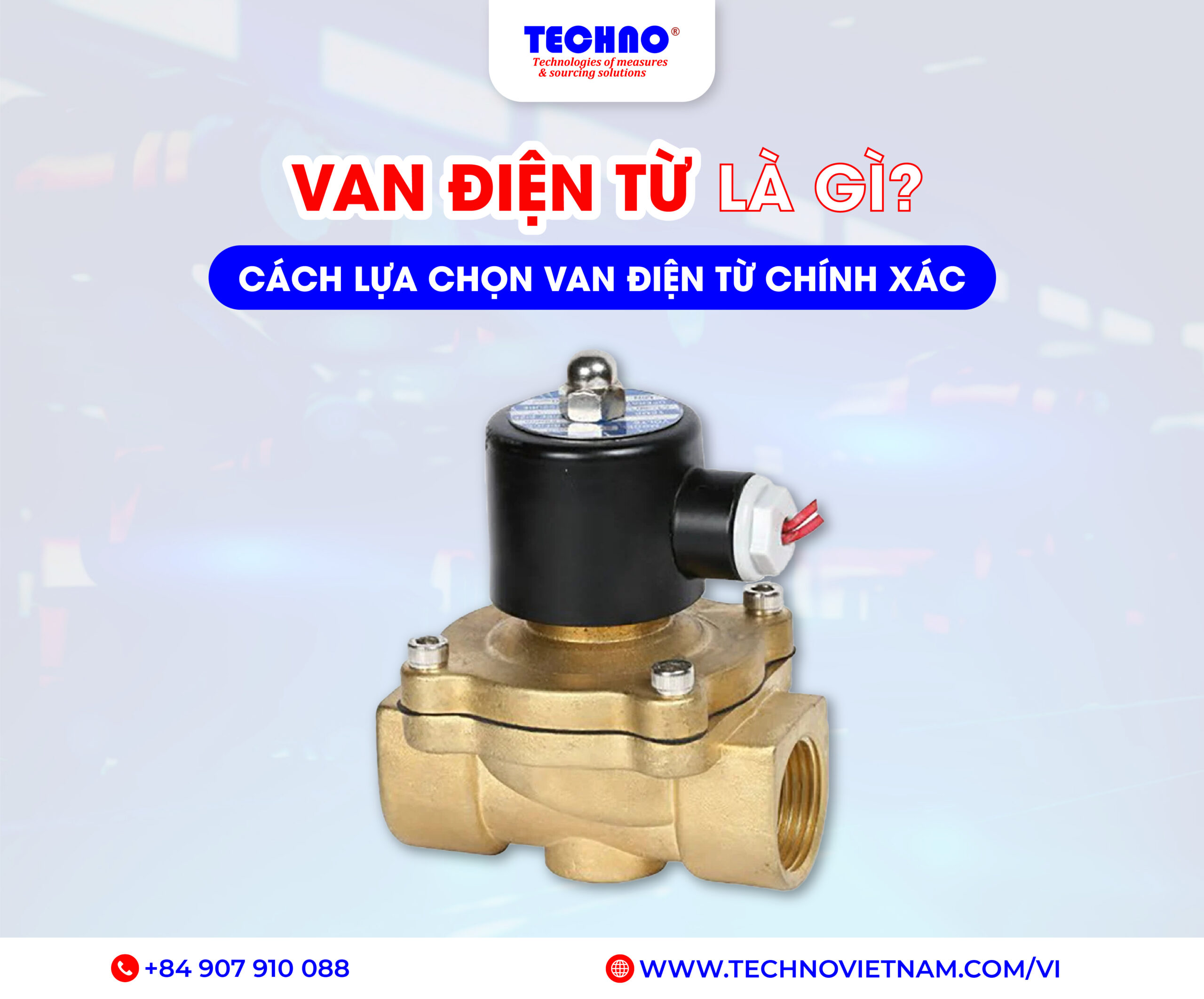 Van điện từ là gì? Cách lựa chọn van điện từ chính xác