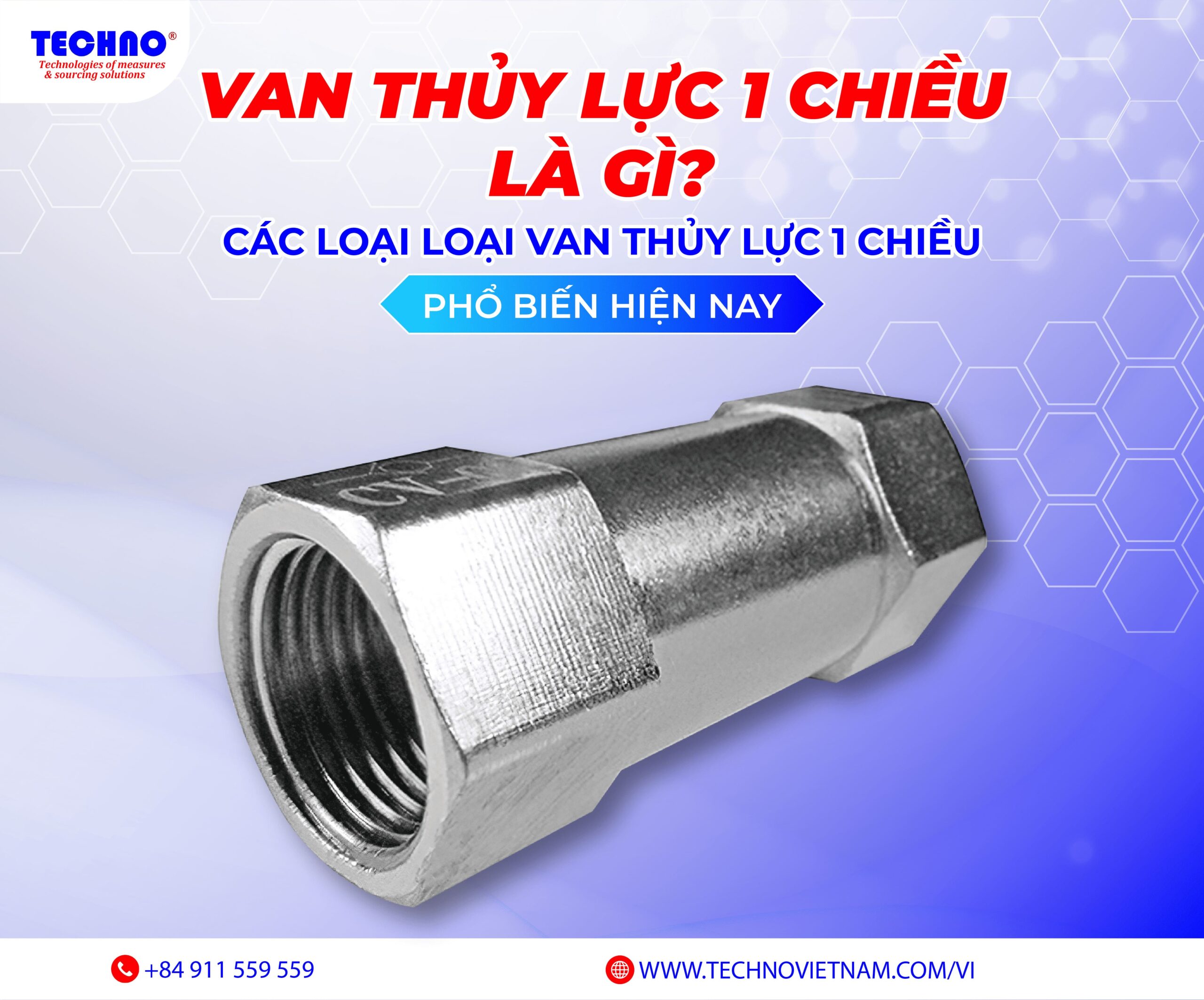 Van thủy lực 1 chiều là gì? Các loại loại van thủy lực 1 chiều phổ biến hiện nay