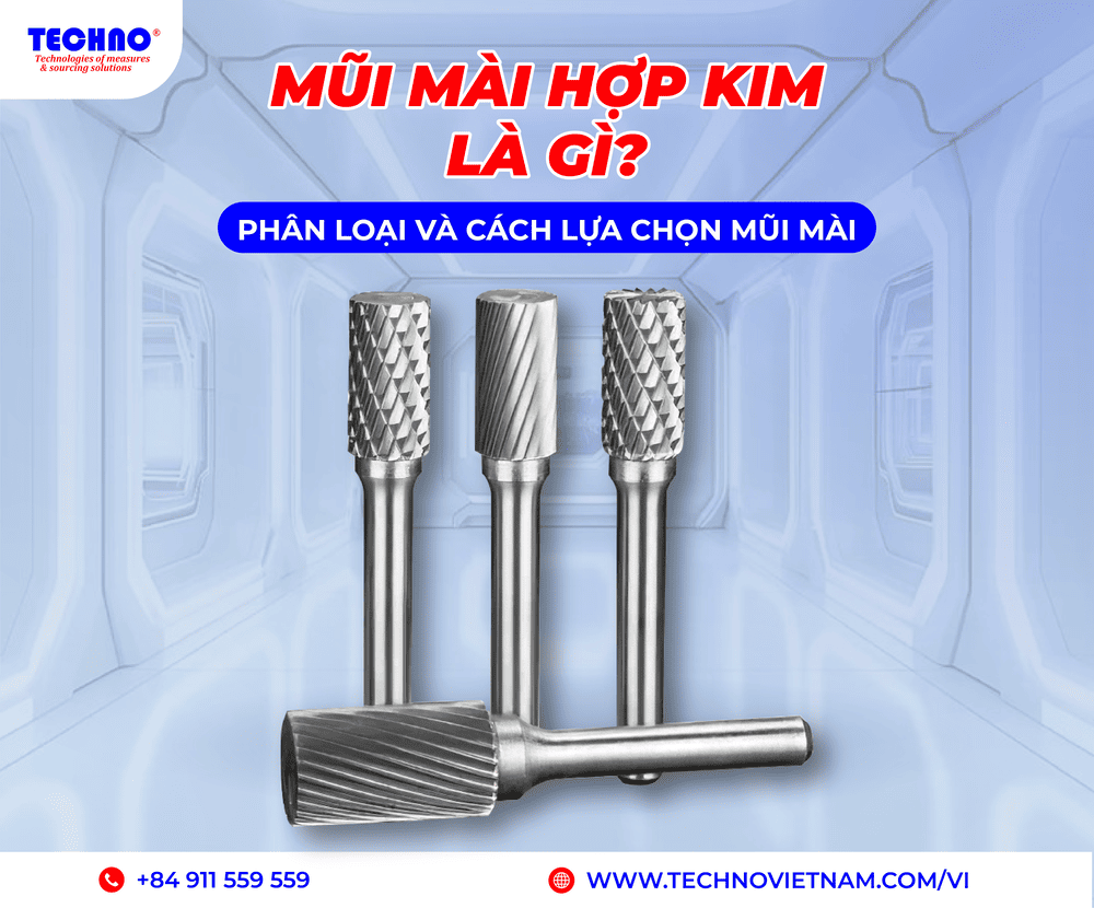 Mũi mài hợp kim là gì? Phân loại và cách lựa chọn mũi mài