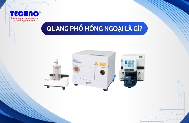 Quang phổ hồng ngoại là gì? Nguyên lý, đặc điểm và ứng dụng